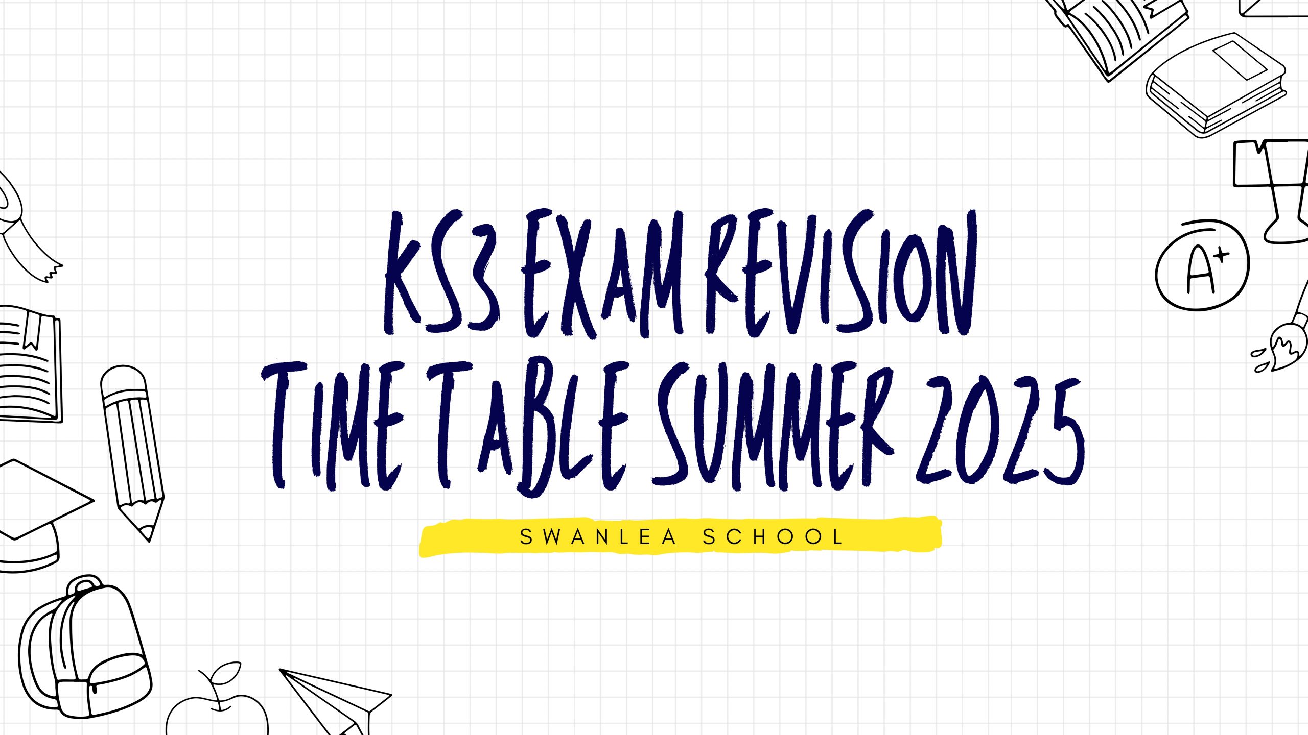 KS3 exam revision time table Summer 2025